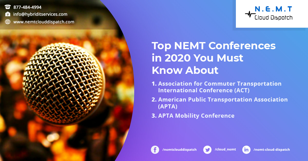 The Top NEMT Conferences in 2020 You Must Know About